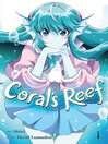 Coral's Reef, Volume 1